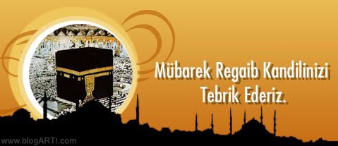 Regaib Kandili mesajları resimli