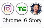 chrome ig story